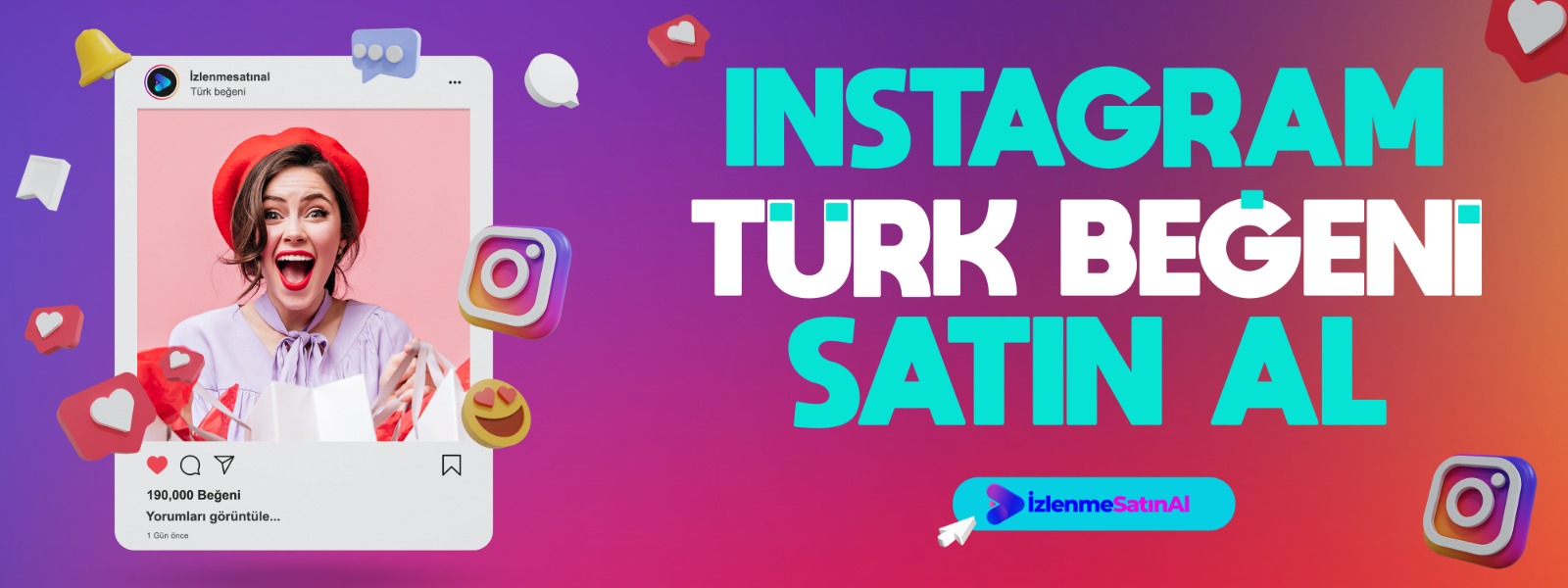 Instagram Türk beğeni satın al